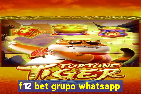 f12 bet grupo whatsapp